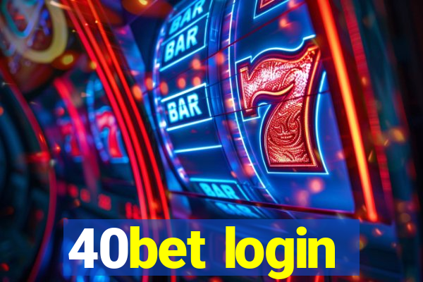40bet login